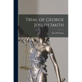 Trial of George Joseph Smith
