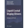 Liquid Crystal Display Drivers: Techniques and Circuits