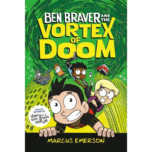 Ben Braver and the Vortex of Doom