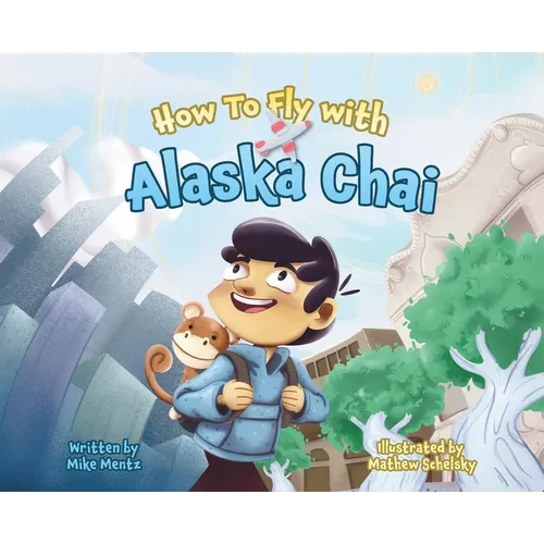 How To Fly with Alaska Chai