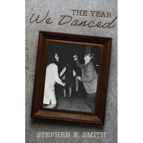 The Year We Danced: A Memoir
