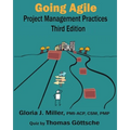 Going Agile Project Management Practices Third Edition