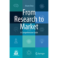From Research to Market: A Comprehensive Guide
