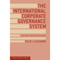 The International Corporate Governance System: Audit Roles and Board Oversight