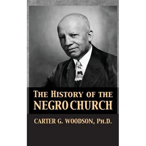 The History of the Negro Church