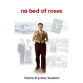 No Bed of Roses