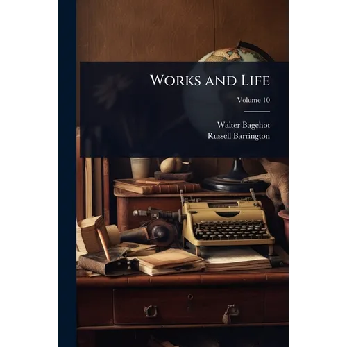 Works and Life
