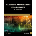 Marketing Measurement and Analytics: An Introduction