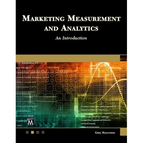 Marketing Measurement and Analytics: An Introduction