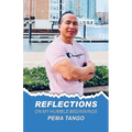 Reflections on My Humble Beginnings