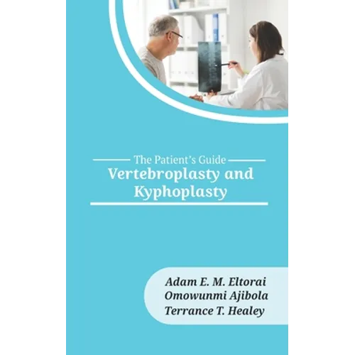 Vertebroplasty and Kyphoplasty