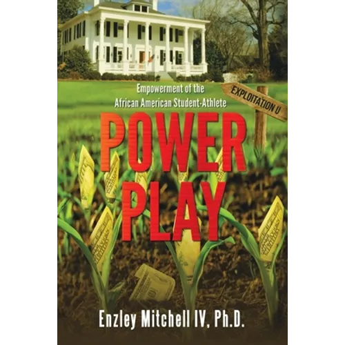 Power Play: Empowerment of the African American Student-Athlete