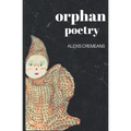 Orphan Poetry