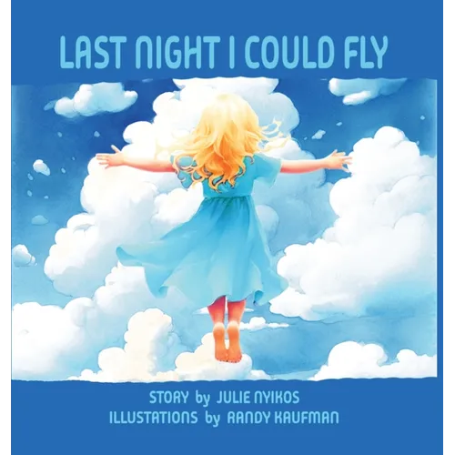Last Night I Could Fly