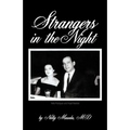 Strangers in the Night: Mentally Ill Mothers and Their Effects on Their Children