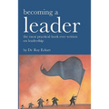 Becoming A Leader: Fundamentals Of Leadership