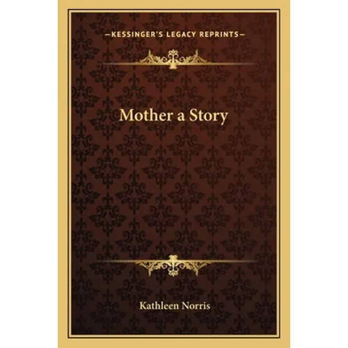 Mother a Story