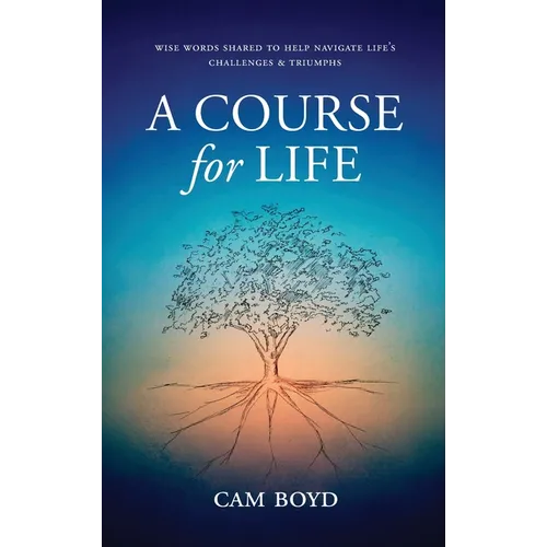 A Course for Life