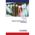 Digital Radiography in Dentistry