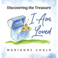 Discovering the Treasure: I Am Loved