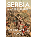 Serbia: A Modern History