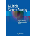 Multiple System Atrophy