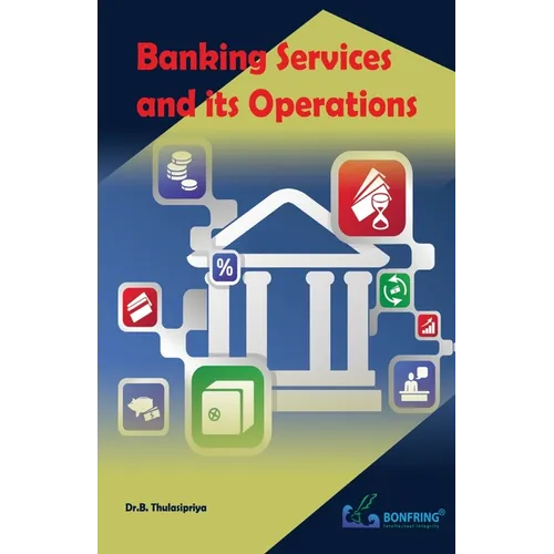 Banking Services and its Operations