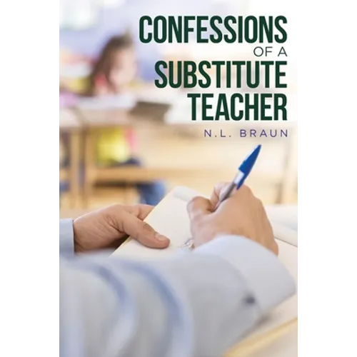Confessions of a Substitute Teacher