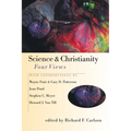 Science & Christianity: Four Views