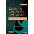 Resisting Corporate Corruption: Practical Cases in Business Ethics from Enron Through Spacs