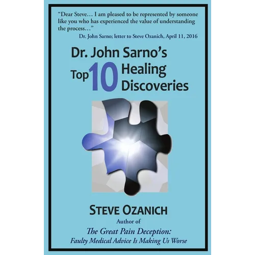 Dr. John Sarno's Top 10 Healing Discoveries