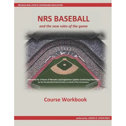 NRS Baseball: and the New Rules of the Game
