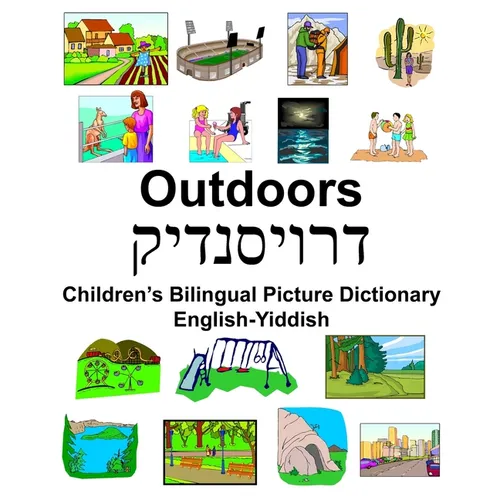English-Yiddish Outdoors Children's Bilingual Picture Dictionary