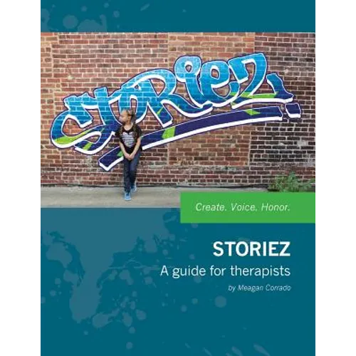Storiez: A Guide for Therapists