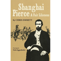 Shanghai Pierce: A Fair Likeness