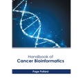 Handbook of Cancer Bioinformatics
