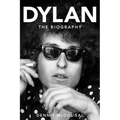 Dylan: The Biography
