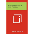 Orbital Dynamics Of Space Vehicles