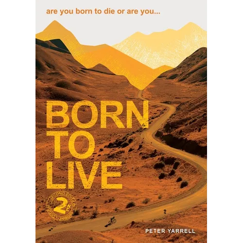 Born to Live