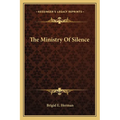 The Ministry Of Silence
