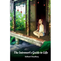 The Introvert's Guide to Life