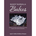 Bandit Burmilla Babies: Intimate Conversations with a Family of Cats on Love, Pregancy, Birth, Death and Separation.