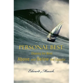 Personal Best: Chasing the Wind Above and Below the Equator
