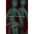 The Heart Is Unknown Country: Love in the Changing Economy of Northeast Brazil