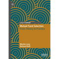 Mutual Fund Selection: From Theory to Practice