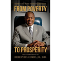 From Poverty to Prosperity: Work Hard. Work Smart. Figure It Out.