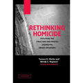 Rethinking Homicide