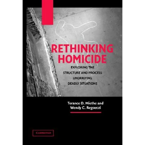 Rethinking Homicide
