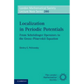 Localization in Periodic Potentials