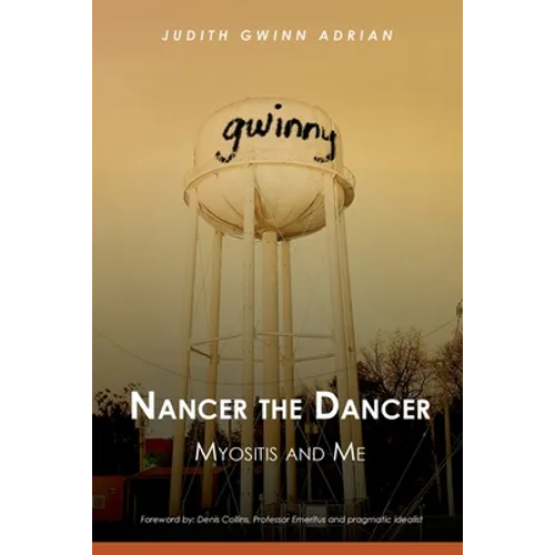 Nancer the Dancer: Myositis and Me